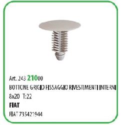 25 PZ - BOTTONE FISSAGGIO RIVESTIMENTI GR.10.5X22 ?8 FIAT ( 71285Z )