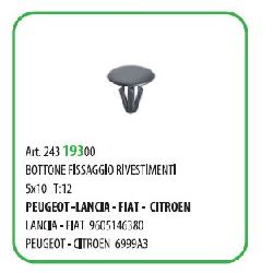 100 PZ - BOTTONE DI FISSAGGIO RIVESTIMENTI MM 6X12 FIAT/LANCIA/CITROEN/PEUGEOT 9605146380/6999A3 ( 50224T )